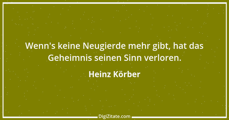 Zitat von Heinz Körber 61