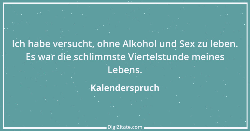 Zitat von Kalenderspruch 107