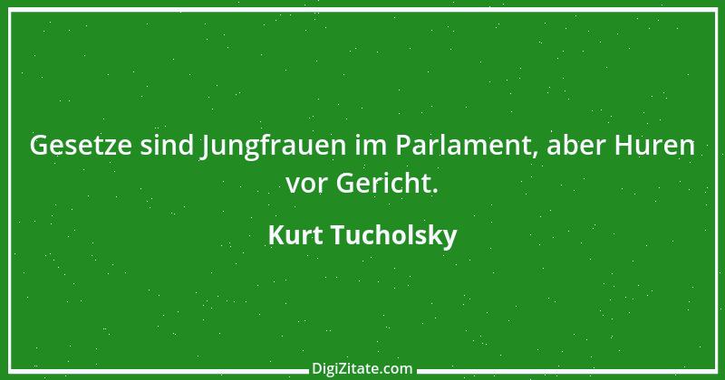 Zitat von Kurt Tucholsky 234