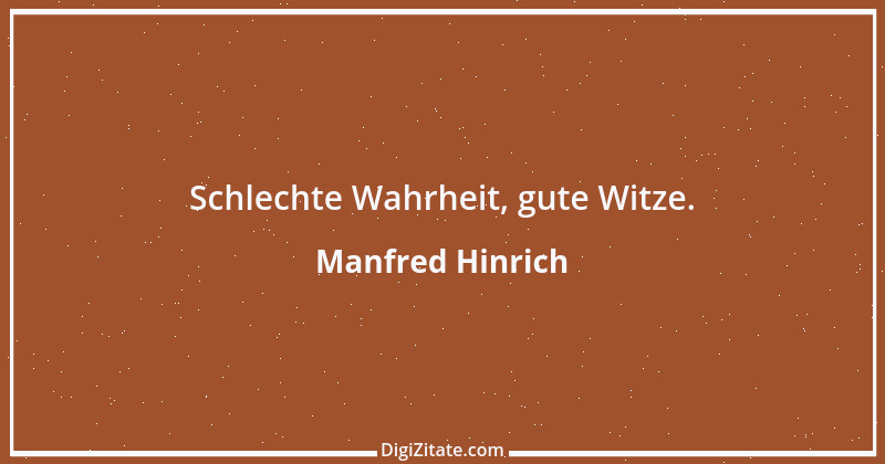 Zitat von Manfred Hinrich 867