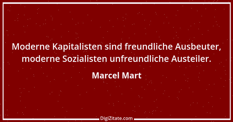 Zitat von Marcel Mart 3