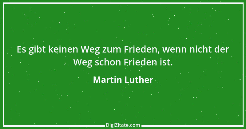 Zitat von Martin Luther 381