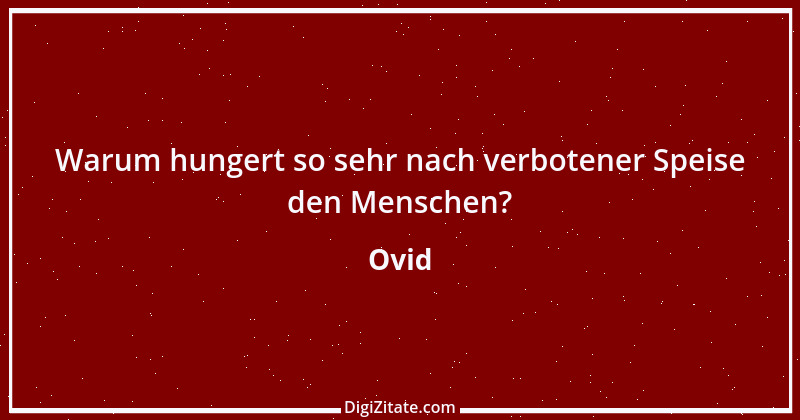 Zitat von Ovid 73