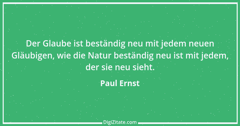 Zitat von Paul Ernst 110