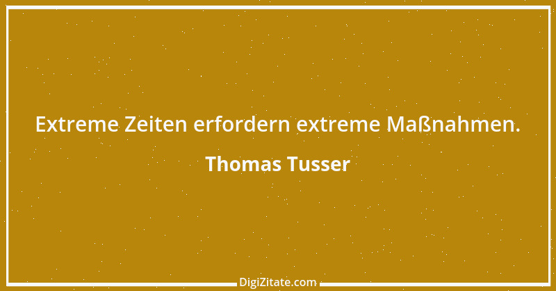 Zitat von Thomas Tusser 2