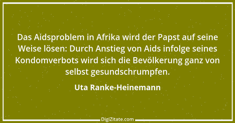 Zitat von Uta Ranke-Heinemann 9