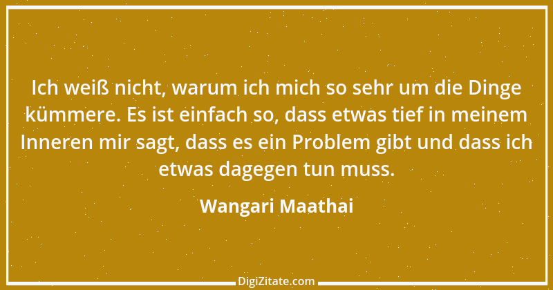 Zitat von Wangari Maathai 2