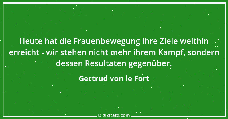 Zitat von Gertrud von le Fort 22