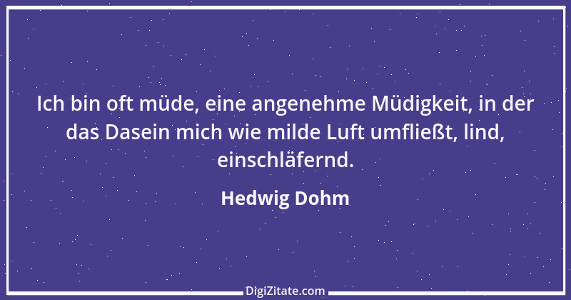 Zitat von Hedwig Dohm 52