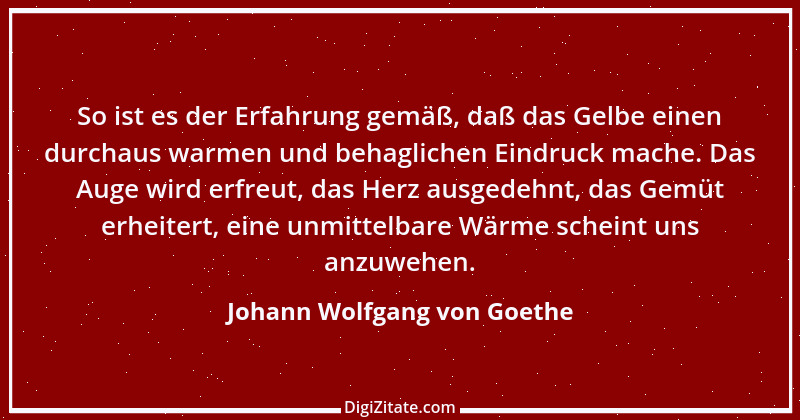 Zitat von Johann Wolfgang von Goethe 1694