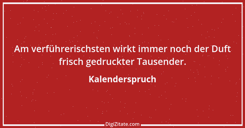 Zitat von Kalenderspruch 108