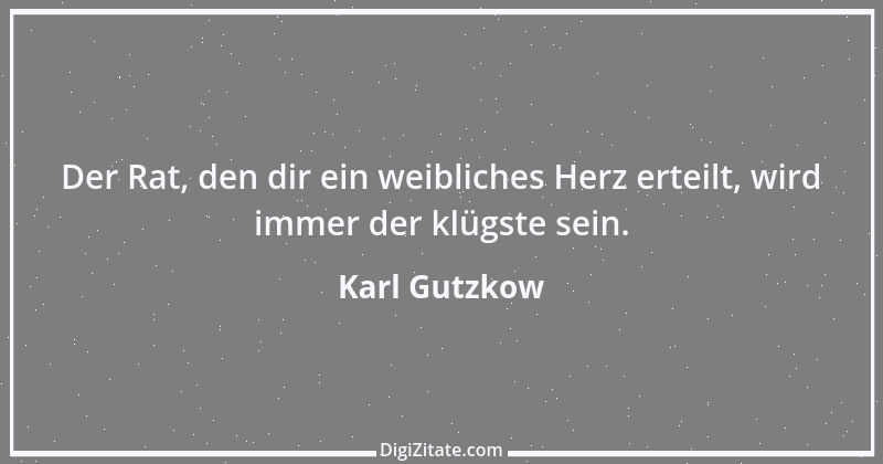 Zitat von Karl Gutzkow 275