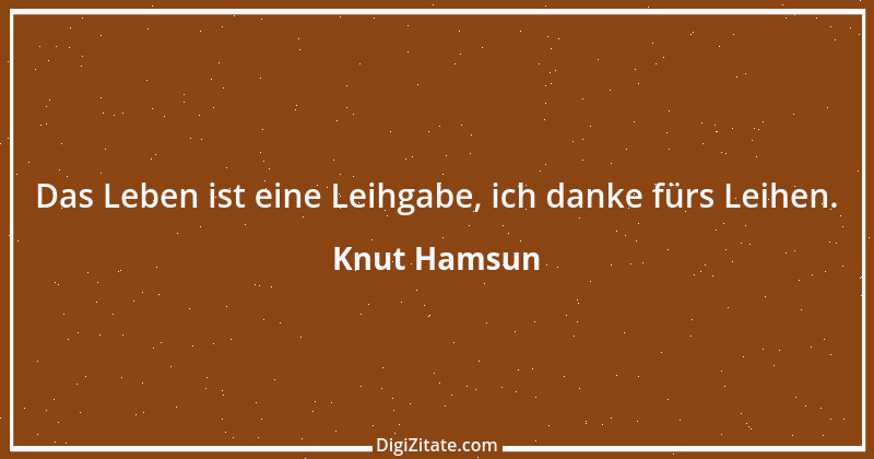 Zitat von Knut Hamsun 4