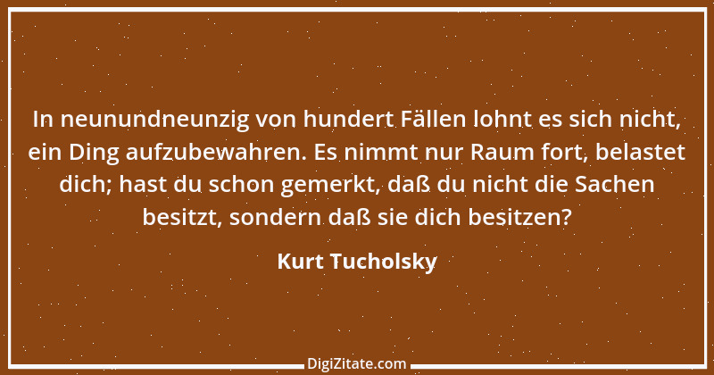 Zitat von Kurt Tucholsky 235