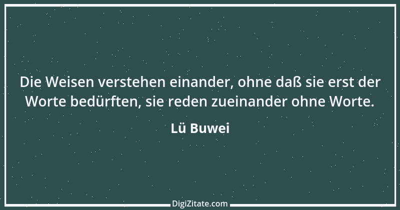 Zitat von Lü Buwei 20