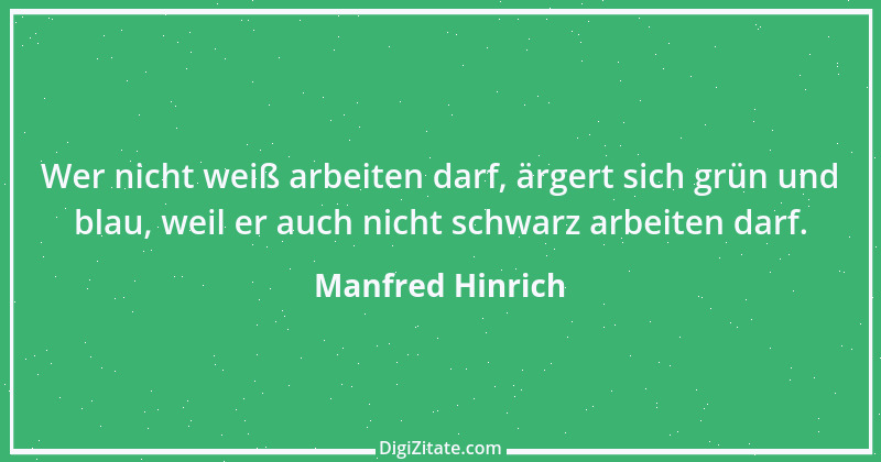 Zitat von Manfred Hinrich 1868