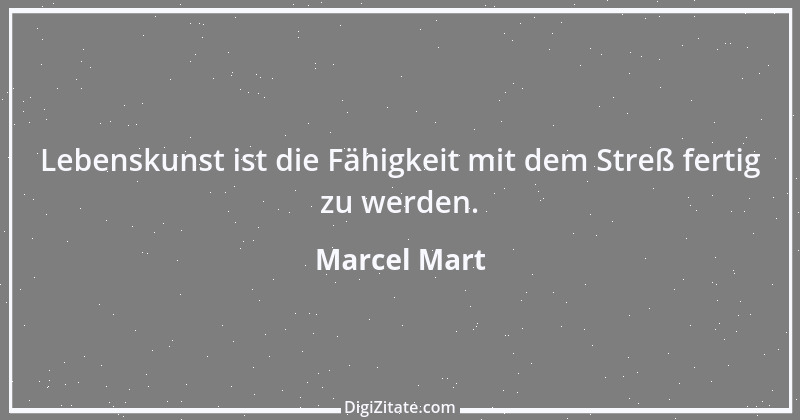 Zitat von Marcel Mart 4