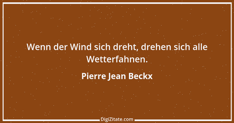 Zitat von Pierre Jean Beckx 1