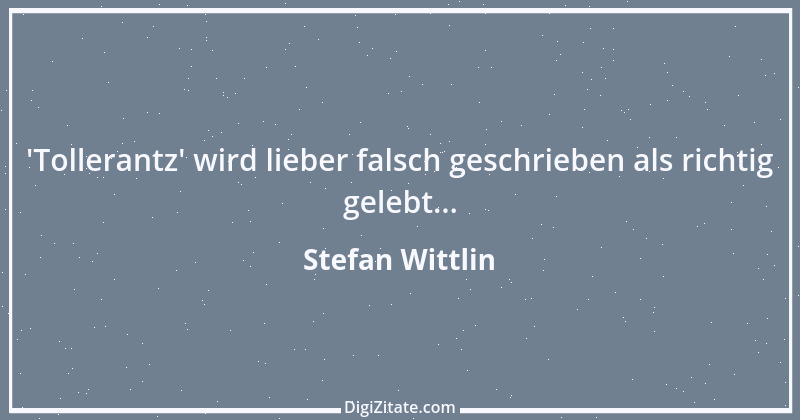 Zitat von Stefan Wittlin 403