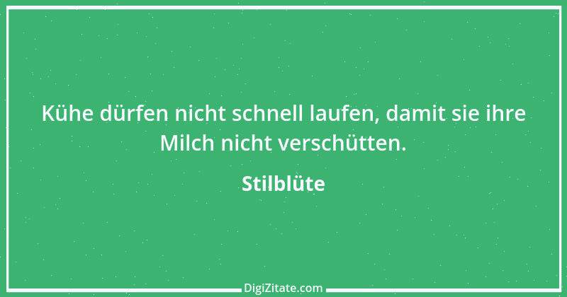 Zitat von Stilblüte 37