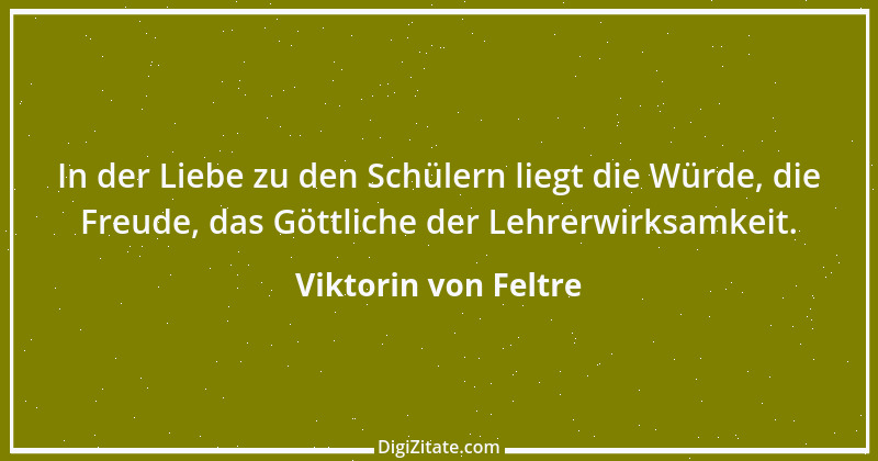 Zitat von Viktorin von Feltre 1