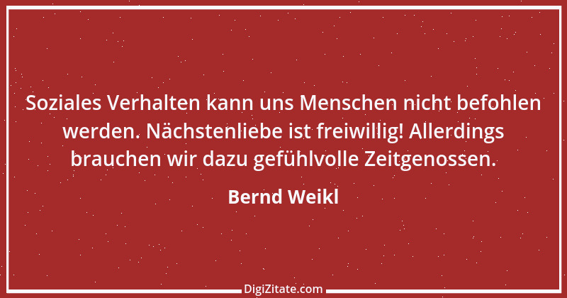 Zitat von Bernd Weikl 1