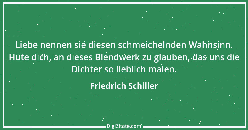 Zitat von Friedrich Schiller 212