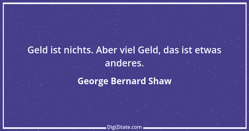 Zitat von George Bernard Shaw 219