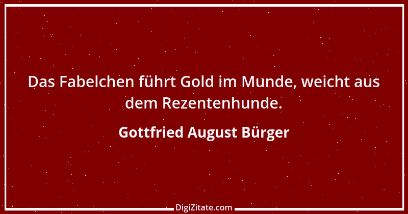 Zitat von Gottfried August Bürger 32