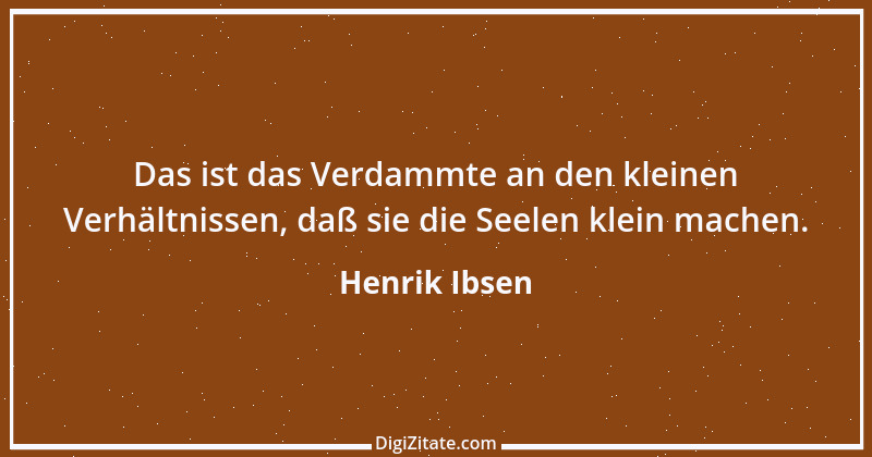 Zitat von Henrik Ibsen 112