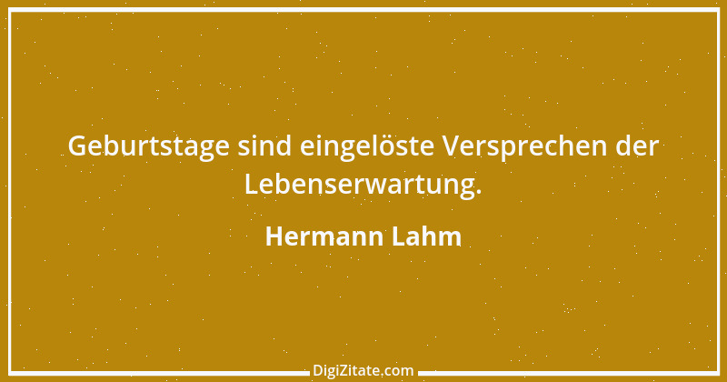 Zitat von Hermann Lahm 175