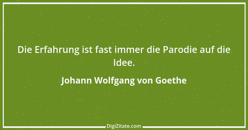 Zitat von Johann Wolfgang von Goethe 2695