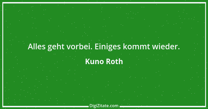 Zitat von Kuno Roth 3