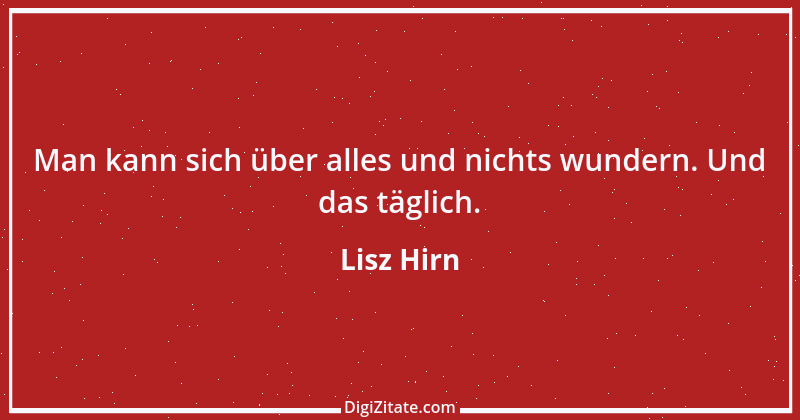 Zitat von Lisz Hirn 235