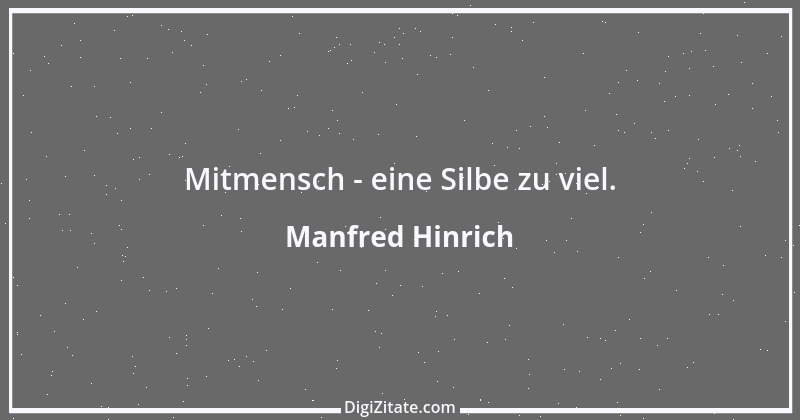 Zitat von Manfred Hinrich 869