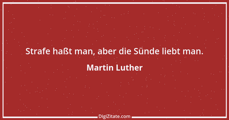 Zitat von Martin Luther 383