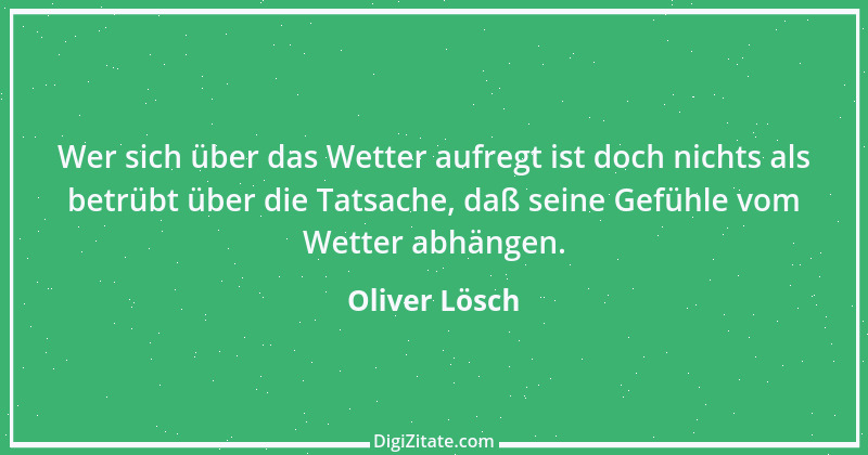 Zitat von Oliver Lösch 19