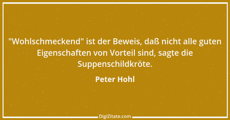 Zitat von Peter Hohl 78