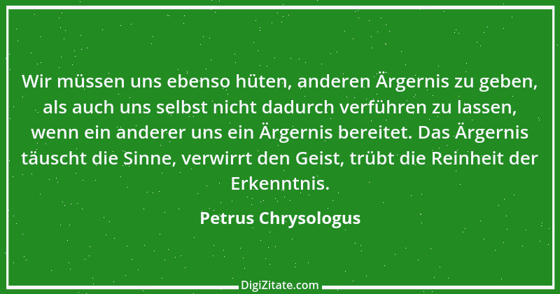 Zitat von Petrus Chrysologus 2