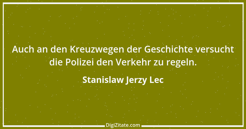 Zitat von Stanislaw Jerzy Lec 28