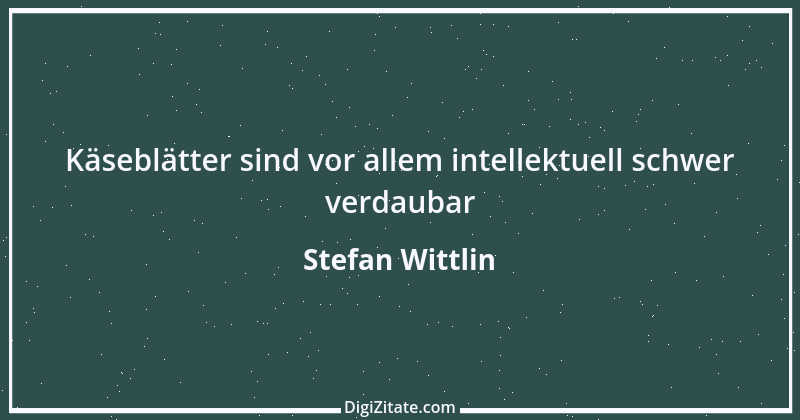 Zitat von Stefan Wittlin 404