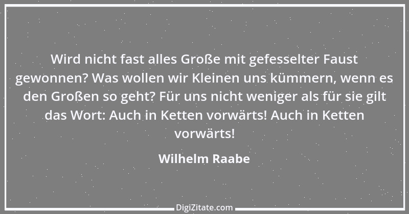 Zitat von Wilhelm Raabe 174