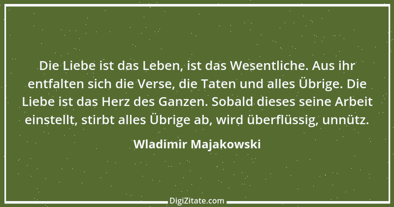 Zitat von Wladimir Majakowski 6