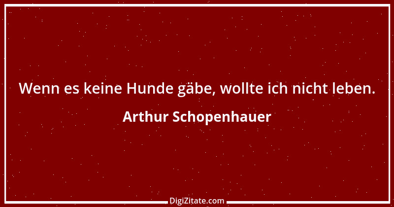 Zitat von Arthur Schopenhauer 689