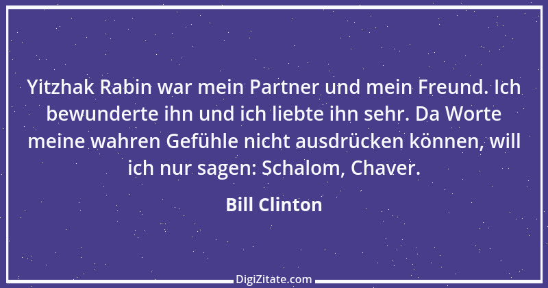 Zitat von Bill Clinton 6