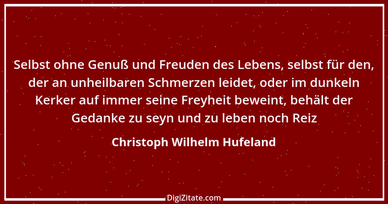 Zitat von Christoph Wilhelm Hufeland 8