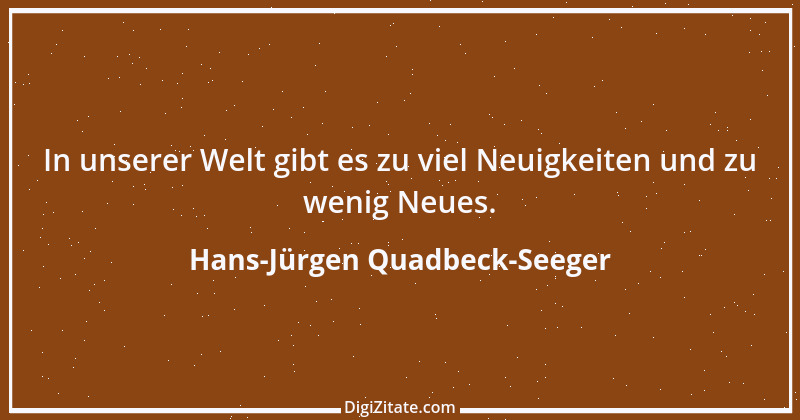 Zitat von Hans-Jürgen Quadbeck-Seeger 451