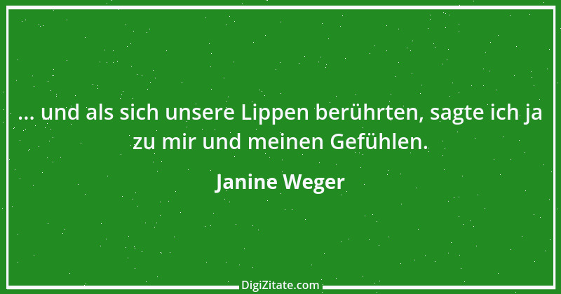 Zitat von Janine Weger 107