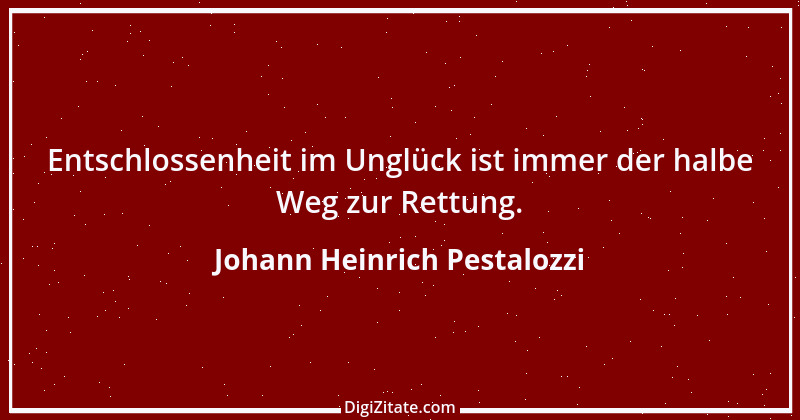 Zitat von Johann Heinrich Pestalozzi 294