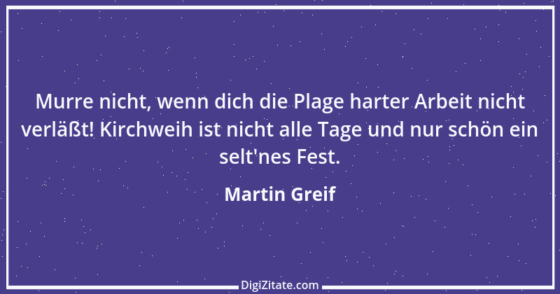 Zitat von Martin Greif 4